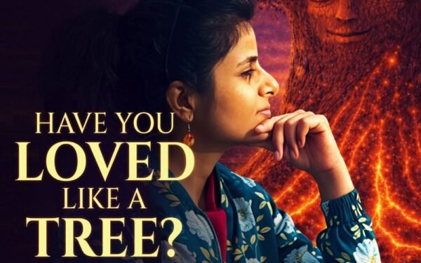 Deep Roots and Long Roads: Shweta Harve’s Journey to ‘Have You Loved Like a Tree?’